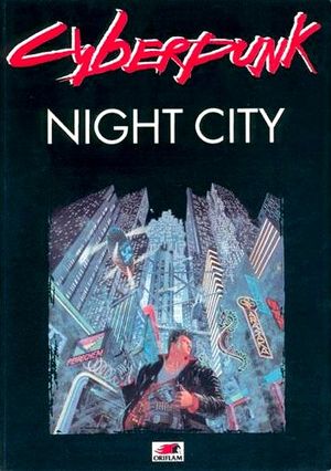 Cyberpunk : Night City