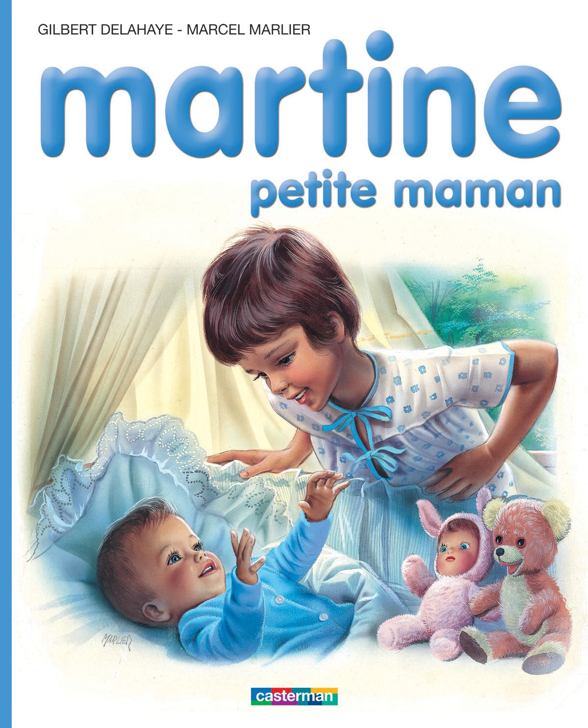 Martine Petite Maman - Gilbert Delahaye Et Marcel Marlier