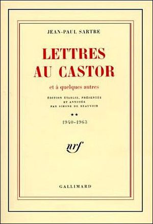 Lettres au Castor et à quelques autres