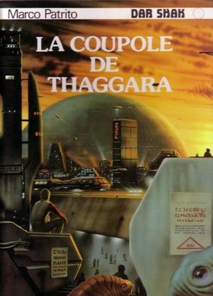 Dar Shak : La coupole de Thaggara