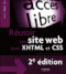 Réussir son site web avec XHTML et CSS