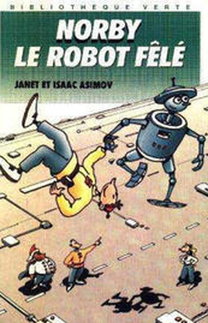 Norby, le robot félé - Les Chroniques de Norby, tome 1
