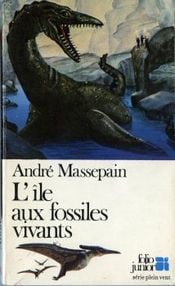 Couverture L'Île aux fossiles vivants Couverture L'Île aux fossiles vivants