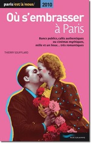 Où s'embrasser à Paris