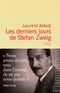 Les Derniers jours de Stefan Zweig