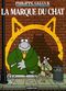 La Marque du Chat - Le Chat, tome 14