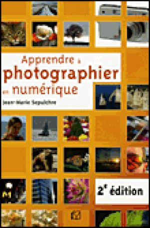 Apprendre à photographier en numérique