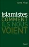 Islamistes comment ils nous voient ?