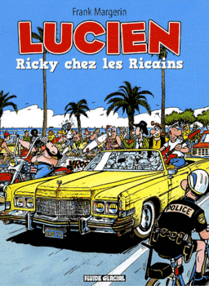 Ricky chez les ricains - Lucien, tome 7