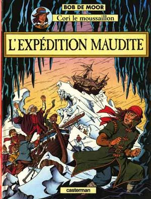 L'expédition maudite - Cori Le Moussaillon, tome 4