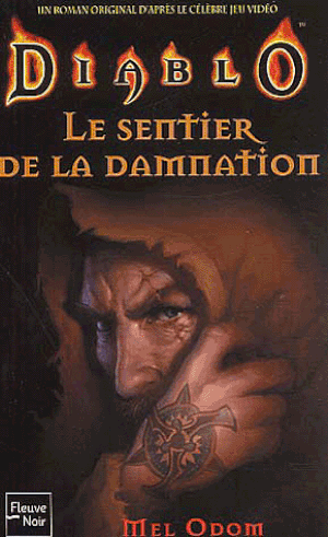 Le Sentier de la damnation - Diablo, tome 2