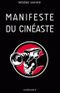 Le manifeste du cinéaste