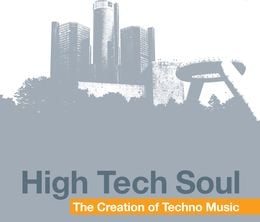 image-https://media.senscritique.com/media/000000072349/0/high_tech_soul_the_creation_of_techno_music.jpg