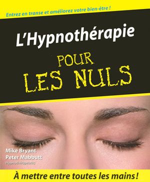 L'hypnothérapie pour les Nuls