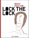 Lock the lock