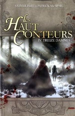Treize damnés - Les Haut-Conteurs, tome 4