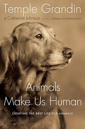 Animals Make Us Human