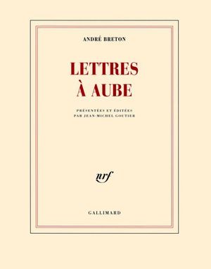 Lettres à Aube