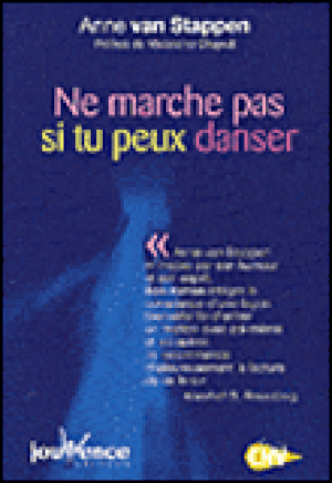 Ne marche pas si tu peux danser