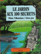Couverture Le Jardin aux 100 secrets Couverture Le Jardin aux 100 secrets