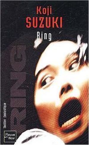 Ring, tome 1