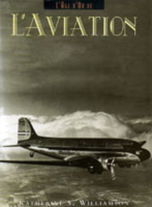 L'Âge d'Or de l'Aviation