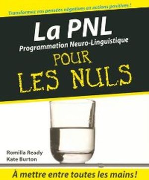 La PNL pour les Nuls