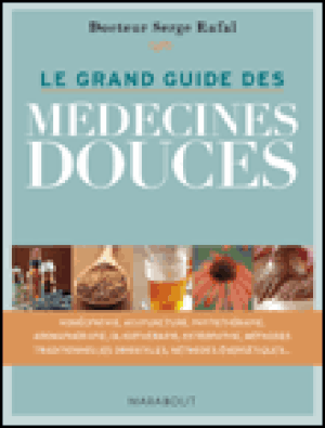 Le guide des médecines douces