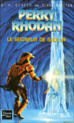 Le seigneur de Sadlor - Perry Rhodan, tome 124