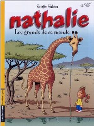 Les grands de ce monde - Nathalie, tome 15