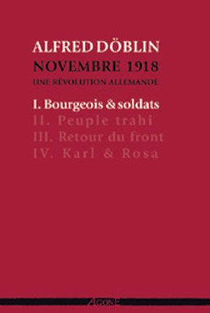 Bourgeois et soldats - Novembre 1918, une révolution allemande, tome 1