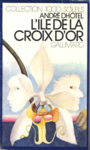 L'île de la Croix d'or