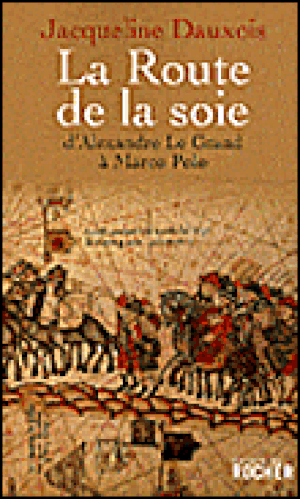 La route de la soie