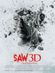 Affiche Saw 3D : Chapitre final