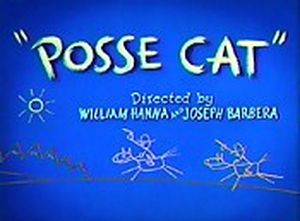 Tom and Jerry - Posse Cat