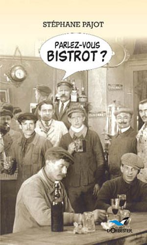 Parlez-vous bistrot ?