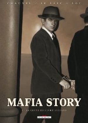 La chute de Lucky Luciano - Mafia Sory, tome 6
