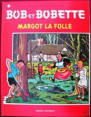 Margot la folle - Bob et Bobette