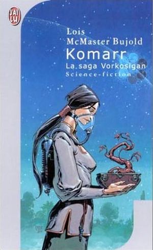 Komarr - La Saga Vorkosigan, tome 12