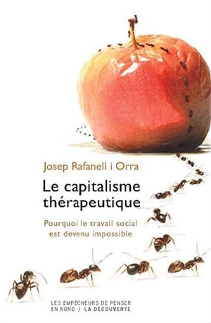 En finir avec le capitalisme thérapeutique : Soin, politique et communauté