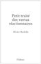 Petit traité des vertus réactionnaires