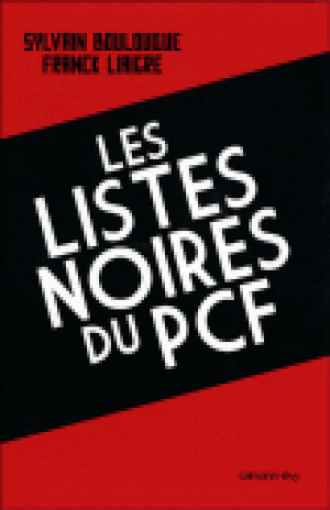 Les listes noires du PCF