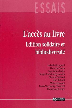 L'accès au livre. Edition solidaire et bibliodiversité