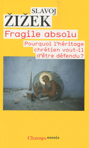 Fragile absolu