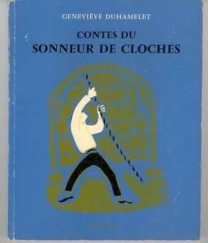 Contes Du Sonneur De Cloches