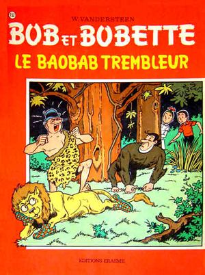 Le baobab trembleur - Bob et Bobette, tome 152