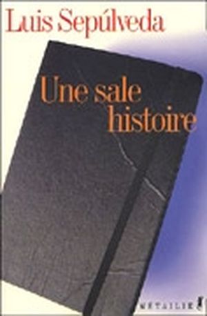 Une sale histoire