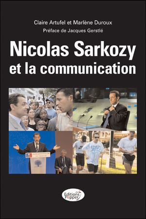 Nicolas Sarkozy et la communication