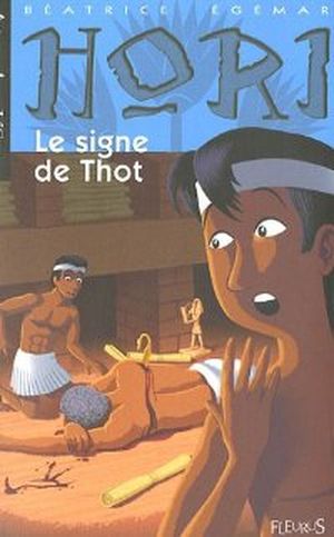 Le signe de Thot, Hori scribe et détective
