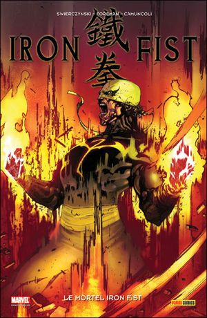 Le Mortel Iron Fist - Iron Fist, tome 4